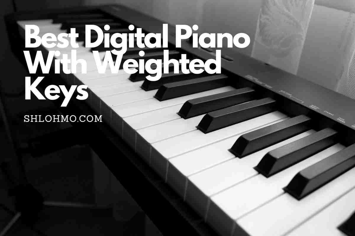 Best-Digital-Piano-With-Weighted-Keys