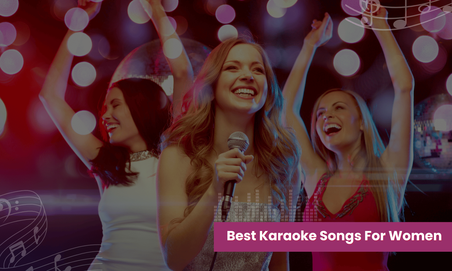 Best Karaoke Songs For Women Shlohmo