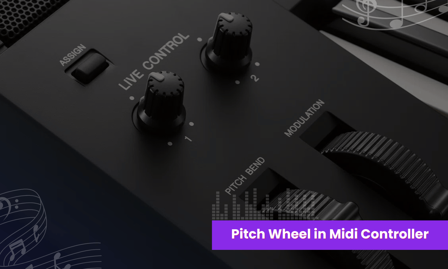 pitch wheel in Midi Controller